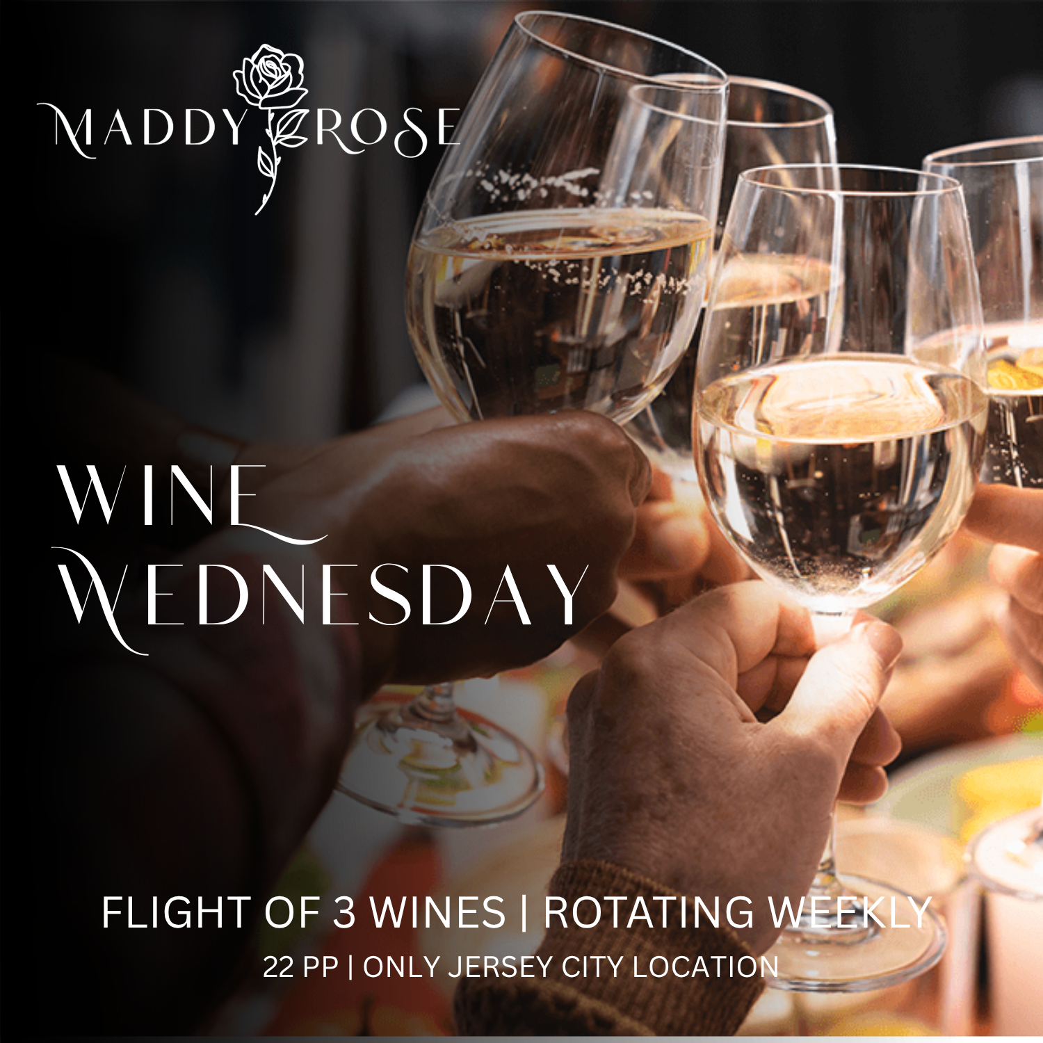 Wine Wednesday happenings promotion at maddy rose liberty house